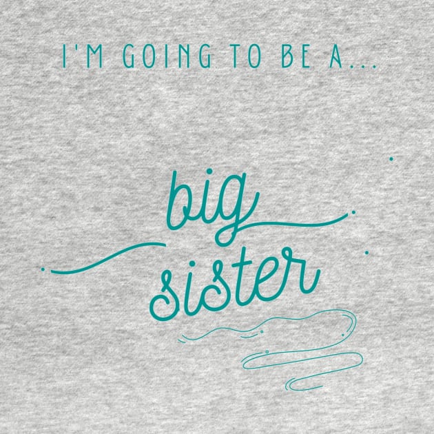 I'm Going To Be a Big Sister Shirt, Big Sister Announcement, Family Boho Shirt, I'm Being Promoted To Big Sister by ronfer